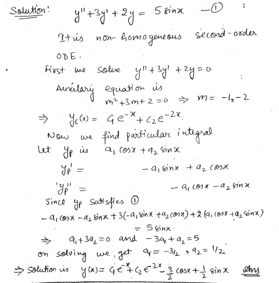 Solution Atus non ODE omooues second -o Fisst we solwe lan eash Now we find particular i I n o Solvina we n uo 2.