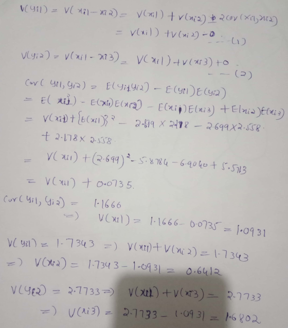 VCGID=V - x7) VCR)) vla)co Vlri)) tv(ni2 - Vyiatv 23)VC) + v (r3) (P) Cov ul, gra) E(2)-E(yri)ECera) E i)-Ex)E(ar)-EiEia) +El