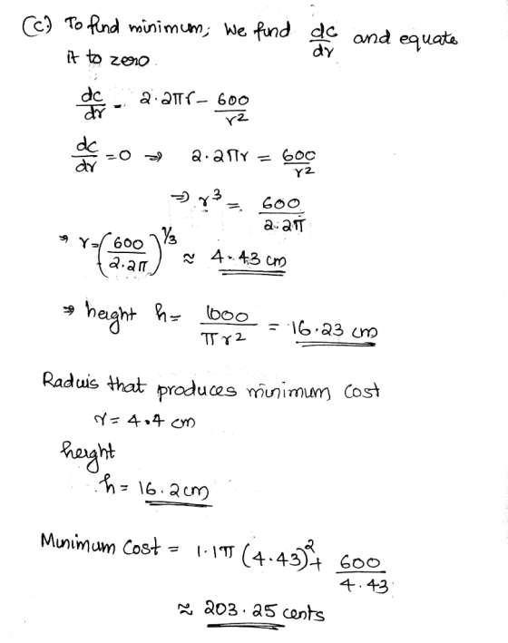 Cc) To Rnd winimun, we fund dy and equati 2 do =๐づ a.afiv = 60C dr а-атт 22T* 4-43 cm Raduis that produ<as miunimum Cosi 4.4