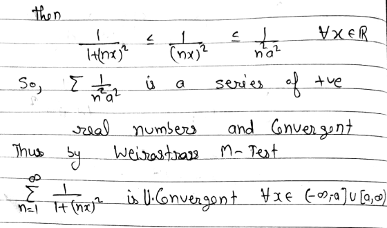 then VxeR (nx)2 ha seies So tve and Gnver gunt a numbezs Thus y n-Tert Weirostraa. is Uonvengont ¥xe a]u [0,)