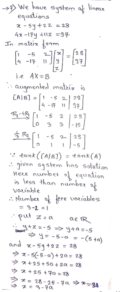 > We have system at lineae equations 2 54+2z = 28 4x-174 +1Iz =97 In mattix 2 8 2 x -5 97 j.e AX B augmented matzir is CAIB]