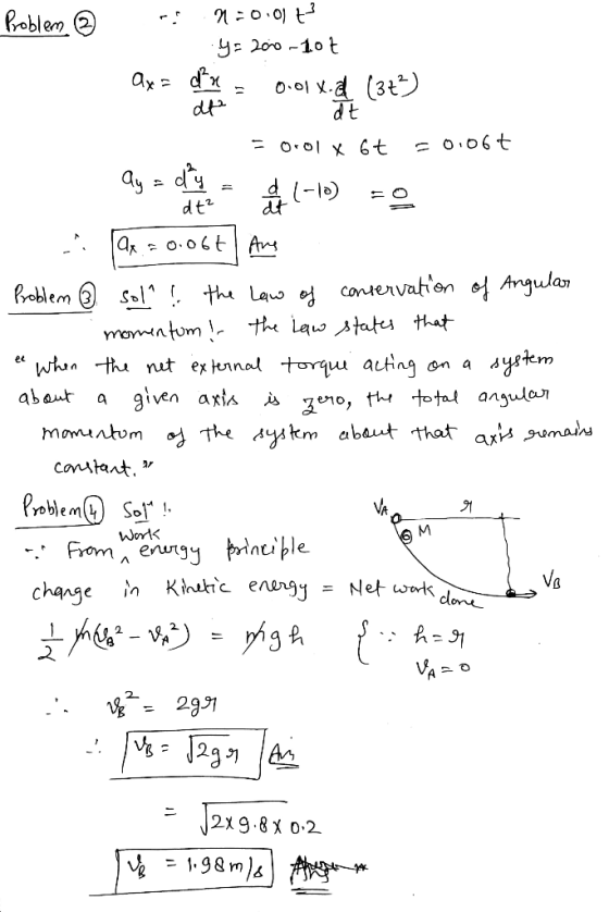 froblen dx 0.ol X-(3t d t ах- dts Ool x6t aydy d-le) dt dt2 th Law oj ontervatien of Angulan Problem sal momntum the Lqw stat