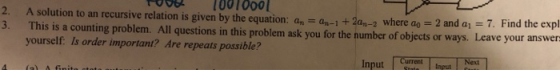0001061000 2 where ao = 2 and a1 = 7, Find the expl u for the number of objects or ways. Leave your answer 2. A solution to a