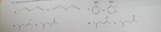 NH2 NH2 71. Which resonance contributor mup C. or a d. or h