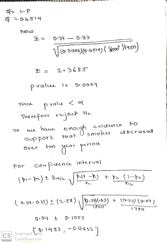 06 514 2= 0.37-0.33 Sinco- valu 〈 The refore rejecP HD sup port tha O smoker decrasad car pcriocl For cou fidence interval .3