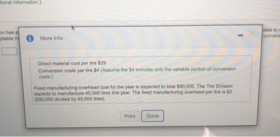 tional information.) ales to c on has e convers More Info ptable tr Direct material cost per tire $29 Conversion costs per ti