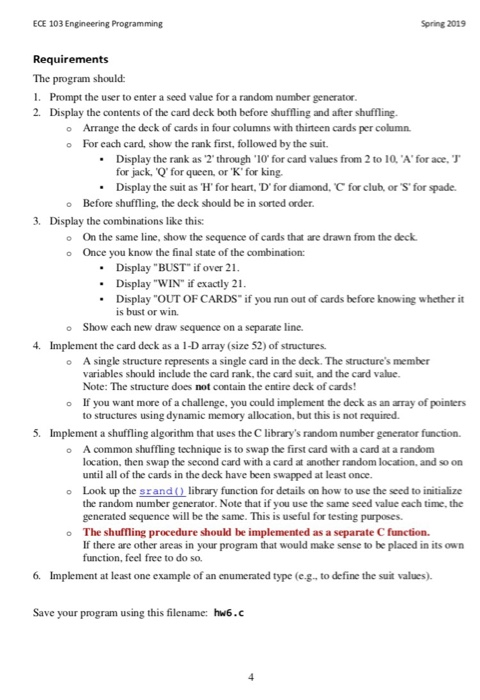 ECE 103 Engineering Programming Spring 2019 Requirements The program should . Prompt the user to enter a seed value for a ran