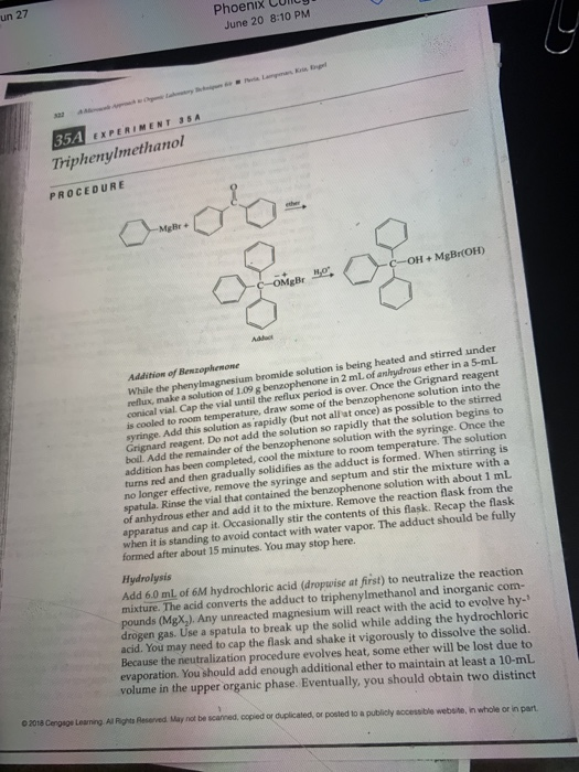 un 27 Phoenix June 20 8:10 PM a 35AEXPERIMENT 35A Triphenylmethanol PROCEDURE ether MgBr+ C-OH + MgBr(OH) OMgBr 0 Addct Addit