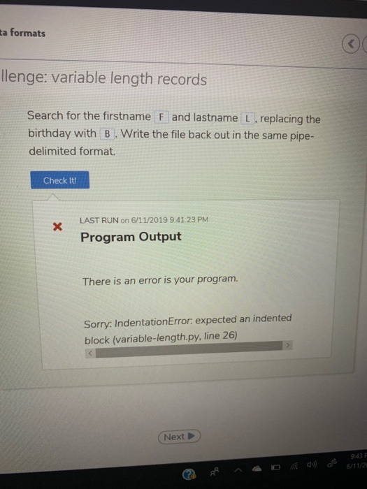 ta formats llenge: variable length records Search for the firstname F and lastname L. replacing the birthday with B.Write the