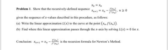 Xo Xo Problem 1. Show that the recursively-defined sequence x*i-x, - gives the sequence of x-values described in this procedu