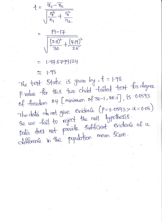 - ni n2 19-1t (&-1(4-1) +. 25 30 95799124 98 The test Static is given by.t198 Pvalue for this too chikd tailed tet fo degree