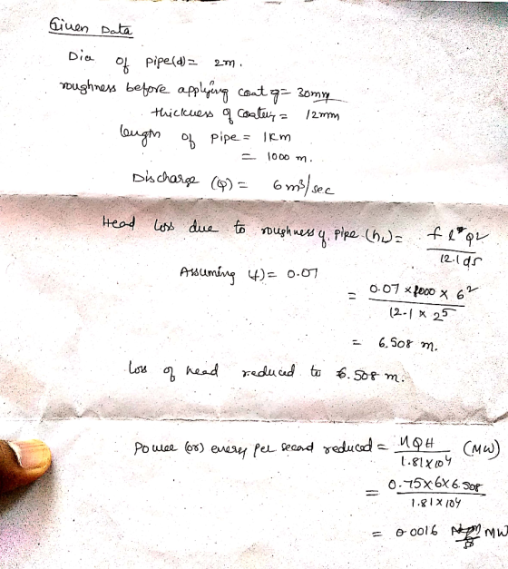 Problem 3 An Old Pipe 2 M In Diameter Has A Roughness Of Would Reduce