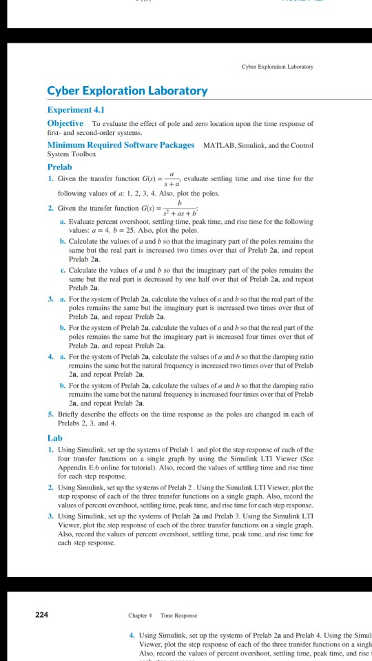 Cyber Exploration Laboratory Cyber Exploration Laboratory Experiment 4.1 Objective To evaluate the effect of pole and zero lo