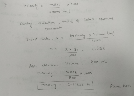 Molasi moles 11 Volume tml) nemams Duing dilution Constaut moley dSolule (m) x Volume Tmihot moles, 3 31 .o93 100 Voume dilut