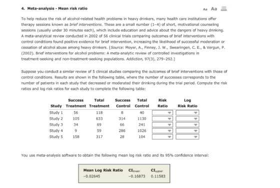 4. Meta-analysis-Mean risk ratio Aa Aa To help reduce the risk of alcohol-related health problems in heavy drinkers, many hea