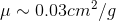 0.03cm2/g