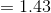 1.43