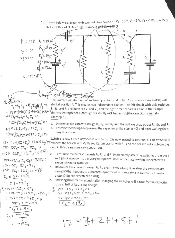 2) Shown below is a c R2 = 7 Ω, R3 = 24 Ω, R4 = 10 ircuit with two switches. Si and S2M = 15 V, V.-5 V, V,-20 V, Rı = 15 Ω .