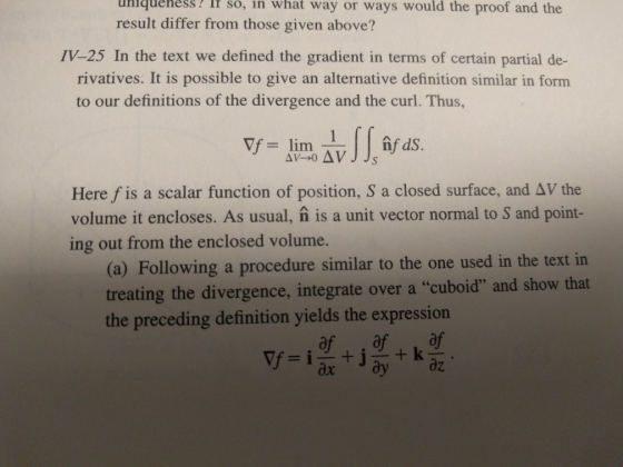 uhlqueness!I so, in what way or ways would the proof and the result differ from those given above? IV-25 In the text we defin