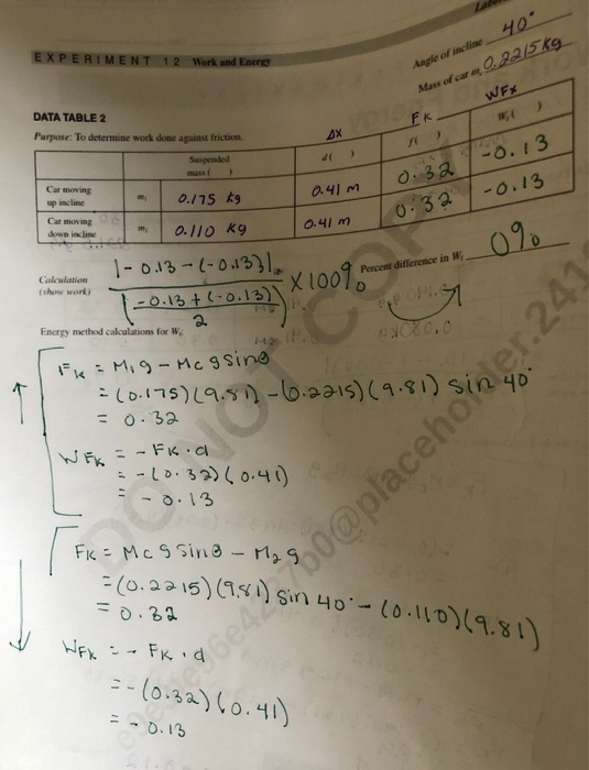 EXPERIMENT 12 Work and Energy Mass of car m DATA TABLE 2 WFt Parpose: To determine wock done against friction WC 3 dc Car mov