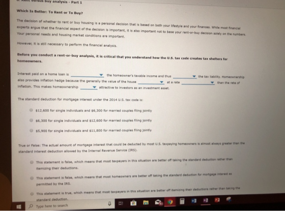 rsus buy analysis Part 1 Which Is Better: To Rent or To Buy? The decision of whether to rent or buy housing is a personal dec