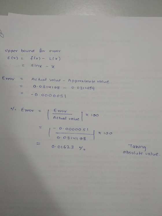 Upper bound for emmor こ sin E TroT Actul value Approximate velve = 0.0314108-0.0314159 ヒ.mo. | 乂100 Actial value -O.OO0OOS Ta