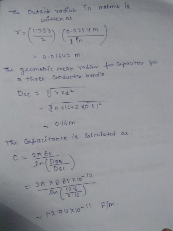 Tee Outside radiur in metorr is witten as fo.0254 m 1 fn 0.016u2 m Tae geomehic a three Conductor buhd le mean radiu tor Capa