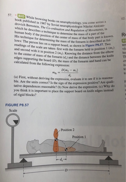 57. BIO While browsing books on neurophysiology, you come across a book published in 1967 by Soviet neurophysiologist Nikolai