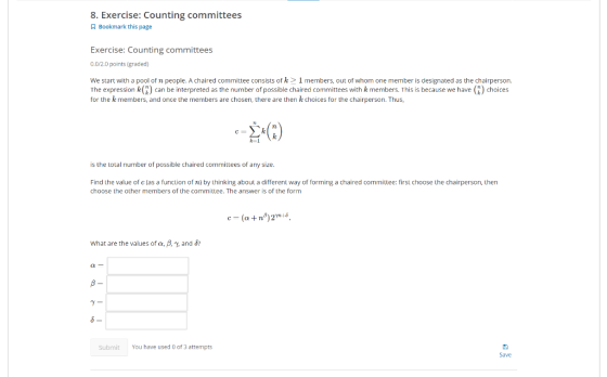 8. Exercise: Counting committees Bookmark this page Exercise: Counting committees 0.0/2.0 points (graded) We start with a poo