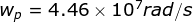 4.46 x 10/rads Wo