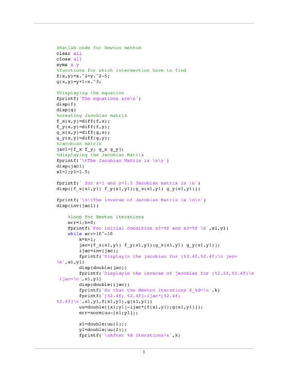%Matlab code for Newton method clear all close all syms x Y functions for which intersection have to find f (x,y)-x.*2ty.2-5;