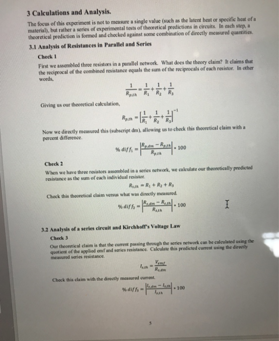 3 Calculations and Analysis. The focus of this experiment is not to measure a single value (such as the latent heat or specif