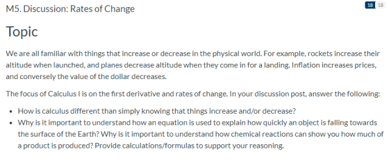 18 18 M5. Discussion: Rates of Change Topic We are all familiar with things that increase or decrease in the physical world.