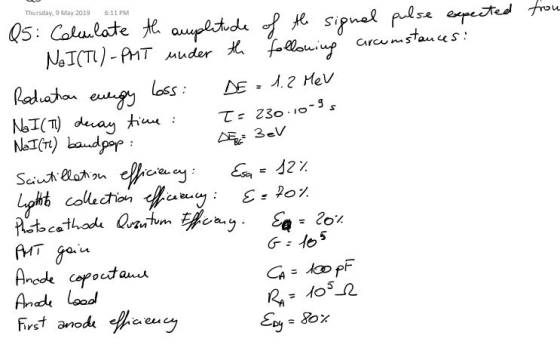 Q5: Colunlate t aupltd sipnal plse epeted froe NOICT-PMT uder follouinp Thursday, 9 May 2019 6:11 PM aru mstauces A2 Hev loss