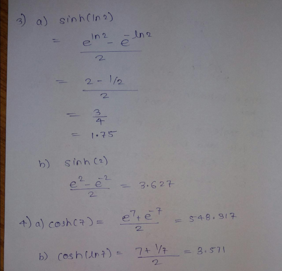 a) a) sinhCin 2) 12 2 千 17S b) sinh (2) e -e 3.6 27 2 2
