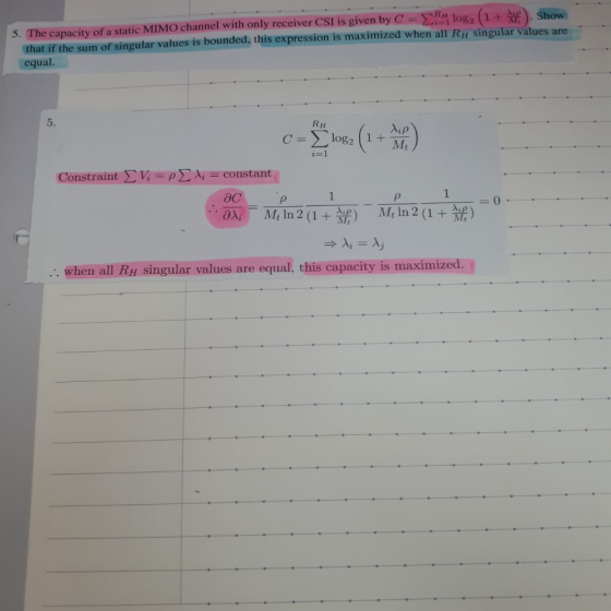 (1+ 5. The capacity of a static MIMO channel with only receiver CSI is given by C=R log that if the sum of singular values is