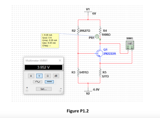 V1 6V R2 206270 R4 10000 : 6.05 mA PR1 (p-p): 0 A l(rms): 8.05 mA l(dc): 6.05 mA (freq): XMM1 Q1 2N2222A X Multimeter-XMM1 3.
