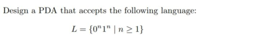 Design a PDA that accepts the following language: