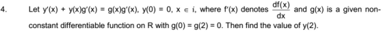 Let y(x)y(x)g(x) = g(x)g(x), y(0) = 0, x e í, where f(x) denotes ar(X) and g(x) is a given non- 4. dx constant differenti