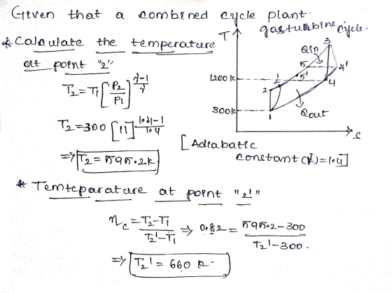 Gten that a aombt ned ajcle plant 3 cala ulate the te m perature Qtn ott potnt 2 Pl 300l Qout 似1-1 4tTr m tepor ature at pont