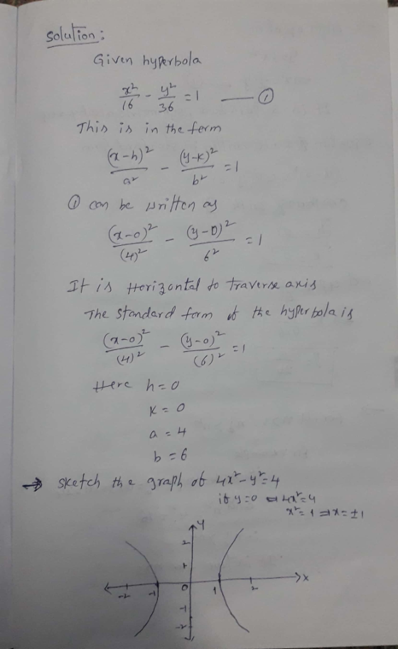 Solelion Given hyRrbola 76 36 This is in the feem y-K) (n The standard fom t he hype tola is 6) b 6 > x