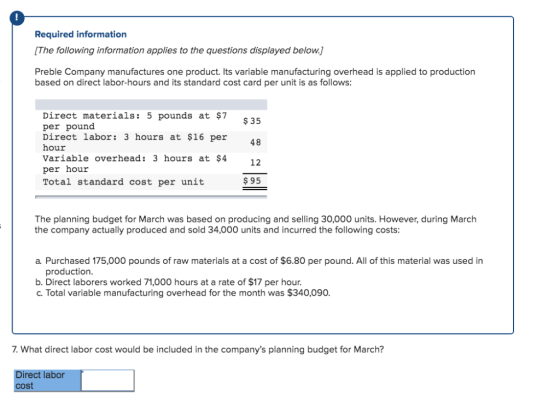 Required information The following information applies to the questions displayed below. Preble Company manufactures one prod