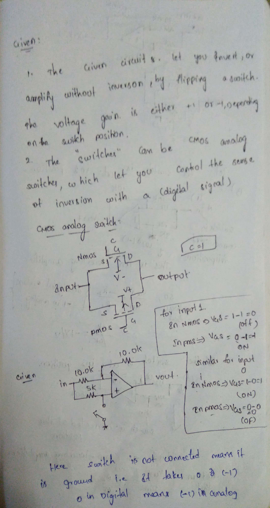 Given 1 The ampli, enithoof inuos on , by nr1 pho voltage gain. i, either + or.1,0午end ·donitch. CMOS Te wrlch (an be cmo