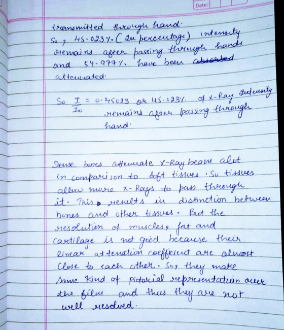 Date: 1心 passing through Phand in comparison to dt tissues .So tissues x tises bones amd othe sBt the eineaxat tevation
