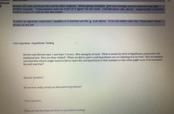 Module Answer one part and leave the rest for other students. When giving examples, give one example and let someone else giv
