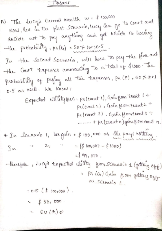 Haswer tw = $ 100, 000 duces ANonl, ha t A) The Curreut meattt to Court audl Can go ast Scenaio, leucy hauiag get suich auol