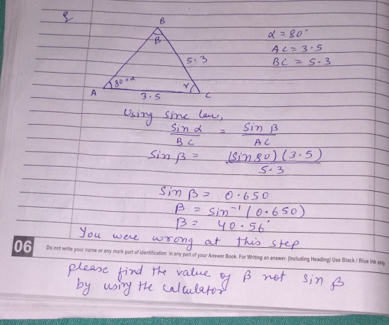 S.3 80 3-S S17) β 1inso)(3.5 S 3 Sin β B40 56 ou were wsoq atthis sHep 06 Do not write your name or any mark part of identifi