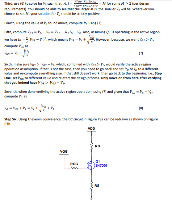 VDD-VDmRp=M for some M >2 (per design Third, use (6) to solve for Vs such that |Ay| = vpp-vp+9mKpVs requirements). You should