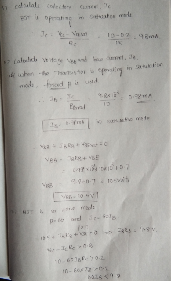 y calculate Colle ctVY Current ,de BS operating in Satreaton mide R c 1K Caleulats Vo Ita k twhen tho Tansis to u opevating i