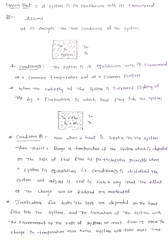 GIVem that Envivommat A System f fm equilfbrium With S Sa -Assume syclem The system fs its equiliLrium with Is Enverumrnt Co